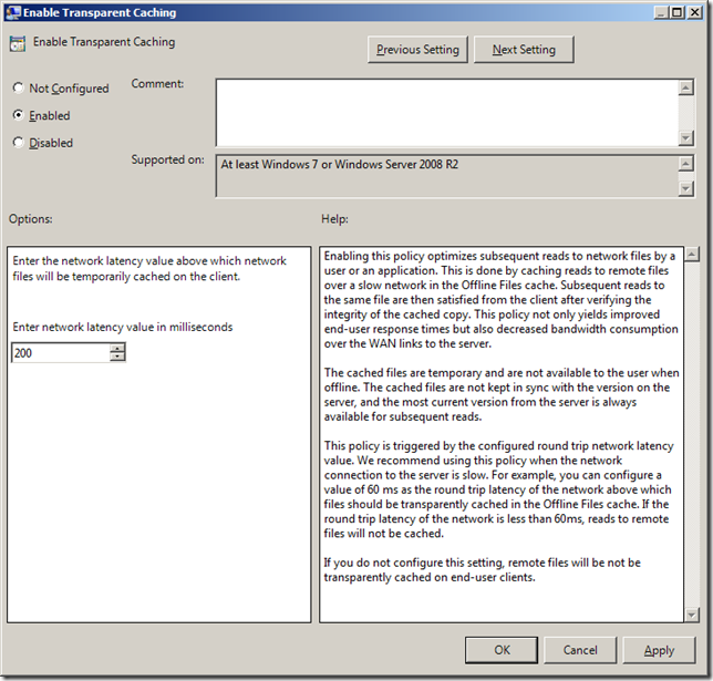 Group Policy Setting of the Week 22 — Enable Transparent Caching (Offline Files)